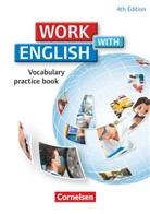 Stephen Williams, Steve Williams - Work with English, 4th Edition, Allgemeine Ausgabe: Work with English - 4th edition - Zu allen Ausgaben - A2/B1