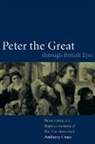 Anthony Cross, Anthony Professor Cross - Peter the Great Through British Eyes