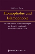 Zülfukar Cetin, Zülfukar Çetin - Homophobie und Islamophobie