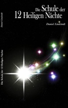 Daniel Lindstedt - Die Schule der 12 Heiligen Nächte