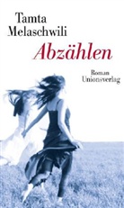 Tamta Melaschwili - Abzählen