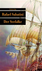 Rafael Sabatini, Rafael Sabatini - Der Seefalke