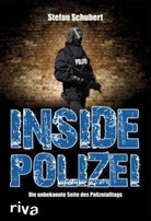 Stefan Schubert - Inside Polizei