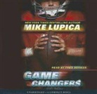 Mike Lupica, Fred Berman - Game Changers (Game Changers #1) (Audio book)