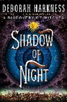 Deborah Harkness, Deborah E. Harkness - Shadow of Night