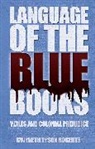 Gwyneth Tyson Roberts, Roberts Gwyneth Tyson - Language of the Blue Books