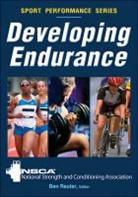 NSCA -National Strength &amp; Conditioning Association, National Strength &amp;. Conditioning Associ, National Strength and Conditioning Assoc, National Strength and Conditioning Association, Nsca, Nsca -National Strength &amp; Conditioning Association... - Developing Endurance