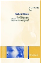 Leonhardt, Annette Leonhardt, Annett Leonhardt, Annette Leonhardt - Frühes Hören