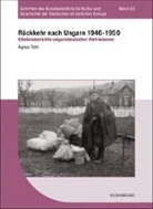 Ágnes Tóth - Rückkehr nach Ungarn 1946-1950