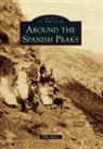 Michael Butler, Mike Butler - Around the Spanish Peaks