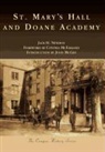 Cynthia McFarland, John McGee, Jack H. Newman - St. Mary's Hall and Doane Academy
