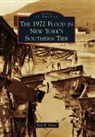 Kirk W House, Kirk W. House - The 1972 Flood in New York's Southern Tier