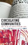 Paula Mathieu, Paula (EDT)/ Parks Mathieu, Paula Mathieu, Steven J Parks, Steven J. Parks, Tiffany Rousculp - Circulating Communities