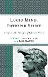 Lauren K Hall, Lauren K. Hall, Lauren K./ Seaton Hall, Paul Seaton - Lucid Mind, Intrepid Spirit