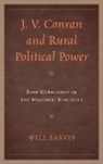 Will Sarvis - J.v. Conran and Rural Political Power