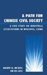 Hua Jiang, Jiang Hua, Jianxing Yu, Jianxing/ Zhou Yu, Yu Jianxing, Jun Zhou - A Path for Chinese Civil Society