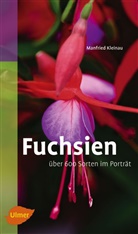 Manfried Kleinau - Fuchsien