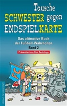 TOM, Tom, Ben Hrsg. v. Redelings, Ill. v. TOM, Be Redelings, Ben Redelings - Tausche Schwester gegen Endspielkarte