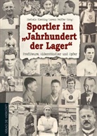Diethel Blecking, Diethelm Blecking, Diethelm Hrsg. v. Blecking, Peiffer, Peiffer, Lorenz Peiffer - Sportler im "Jahrhundert der Lager"