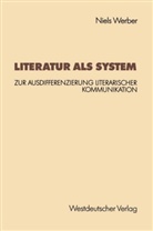 Niels Werber - Literatur als System