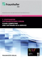 Stuttgart Fraunhofer IAO, Jochen Kokemüller, Dieter Spath, Anette Weisbecker - Cloud Computing und Software-as-a-Service.