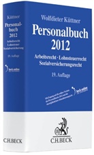 Wolfdieter Küttner, Wolfdieter Küttner, Jürgen Röller - Personalbuch 2012