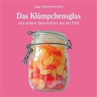 Jupp Hammerschmidt, Jupp Hammerschmidt - Das Klümpchensglas und andere Geschichten aus der Eifel, 4 Audio-CDs (Hörbuch)