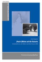Evelyn Knappitsch - (Nach-)Blicke auf die Kaiserin