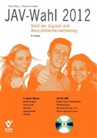 Peter Berg, Micha Heilmann - JAV-Wahl 2012, m. CD-ROM