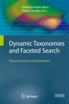 Giovann Maria Sacco, Giovanni Maria Sacco, Giovanni M. Sacco, Giovanni Maria Sacco, Tzitzikas, Tzitzikas... - Dynamic Taxonomies and Faceted Search