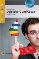Negm-Awad, Amin Negm-Awad - Objective-C und Cocoa - 1: Objective-C und Cocoa