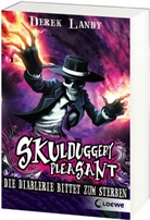 Derek Landy, Loewe Jugendbücher - Skulduggery Pleasant (Band 3) - Die Diablerie bittet zum Sterben