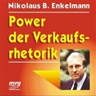 Nikolaus B. Enkelmann - Power der Verkaufsrhetorik, 1 CD-Audio (Hörbuch)