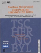 Svetlana Alexijevich, Swetlana Alexijewitsch - Gespräche mit Lebenden und Toten, 1 Cassette