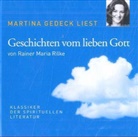 Rainer M. Rilke, Rainer Maria Rilke, Martina Gedeck - Geschichten vom lieben Gott, 1 Audio-CD (Audio book)