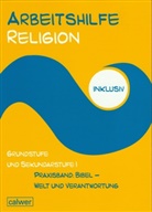 Müller-Friese, Herman, Hermann, Hermann, Stefan Hermann, Rup... - Arbeitshilfe Religion inklusiv: Arbeitshilfe Religion inklusiv