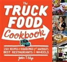 John T Edge, John T. Edge - Truck Food Cookbook