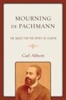 Carl Abbott, Abbott Carl - Mourning De Pachmann