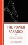 Anna Bennett - The Power Paradox