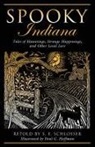 Paul Hoffman, Paul G Hoffman, Paul G. Hoffman, Hoffman Paul G., S E Schlosser, S. E. Schlosser... - Spooky Indiana
