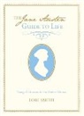 Lori Smith - Jane Austen Guide to Life