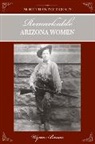 Wynne Brown, Brown Wynne - More Than Petticoats: Remarkable Arizona Women