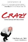 Rob Dobrenski, Dobrenski Rob - Crazy
