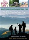Mike Graf, Marjorie Leggitt, Leggitt Marjorie - Great Smoky Mountains National Park: Ridge Runner Rescue