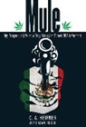 Heifner, C. A. Heifner, C. A. Rocke Heifner, Chris Heifner, Heifner C. A., Adam Rocke... - Mule