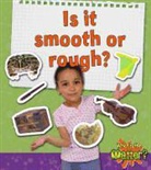 Reagan Miller, Heather Rising, Trudy L. Rising - Is It Smooth or Rough?