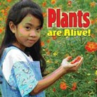 Molly Aloian - Plants Are Alive!
