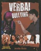 Reagan Miller, Jennifer Rivkin - Verbal Bullying