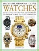 James Wilson - The Illustrated Directory of Watches