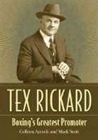 Colleen Aycock, Colleen/ Scott Aycock, Mark Scott - Tex Rickard